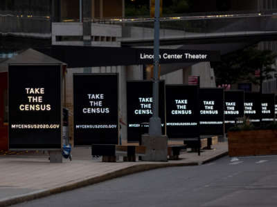 "Take the Census" signs are displayed on digital billboards at Lincoln Center for the Performing Arts on September 9, 2020, in New York City.