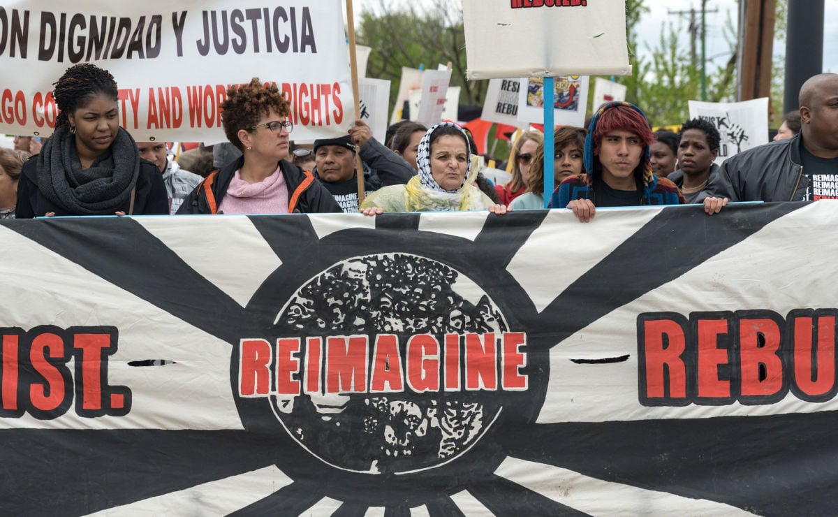 Progressives got out the vote; now begins the hard work of transforming our political expectations and demands. Activists from the Resist Reimagine Rebuild Coalition march on May 1, 2017, in Chicago to draw the connections between racial and economic justice.