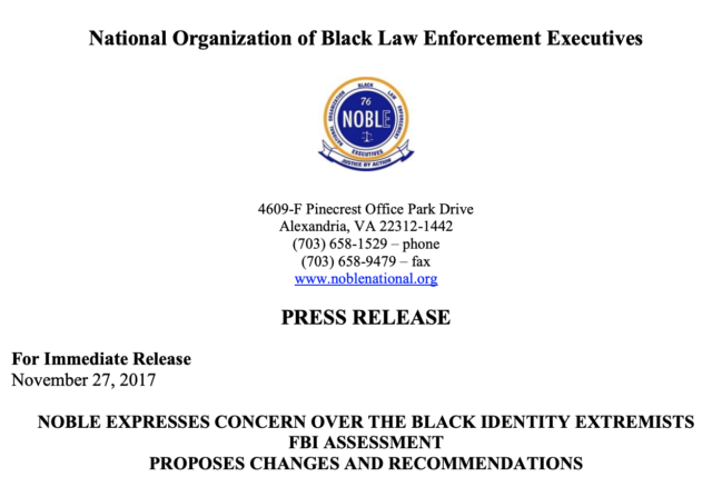 The National Organization of Black Law Enforcement Executives issued a press release that “expresses concern over the Black Identity Extremists FBI assessment.”