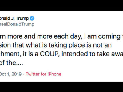 TWEET TEXT:As I learn more and more each day, I am coming to the conclusion that what is taking place is not an impeachment, it is a COUP, intended to take away the Power of the....