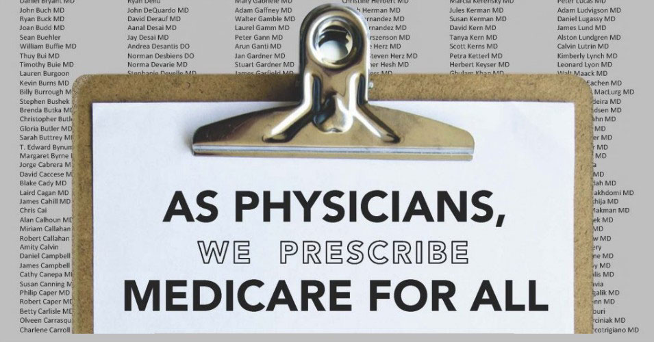 More than 2,000 physicians announced an open letter to the American public, prescribing single-payer Medicare for All, in a full-page ad in the New York Times that will run in the print edition on January 21, 2020.