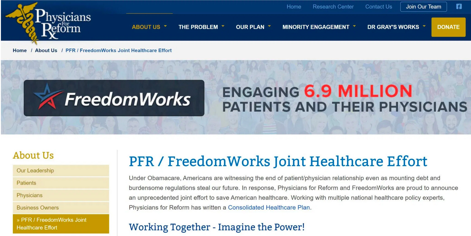 Physicians for Reform highlights its partnership with FreedomWorks prominently on its website.