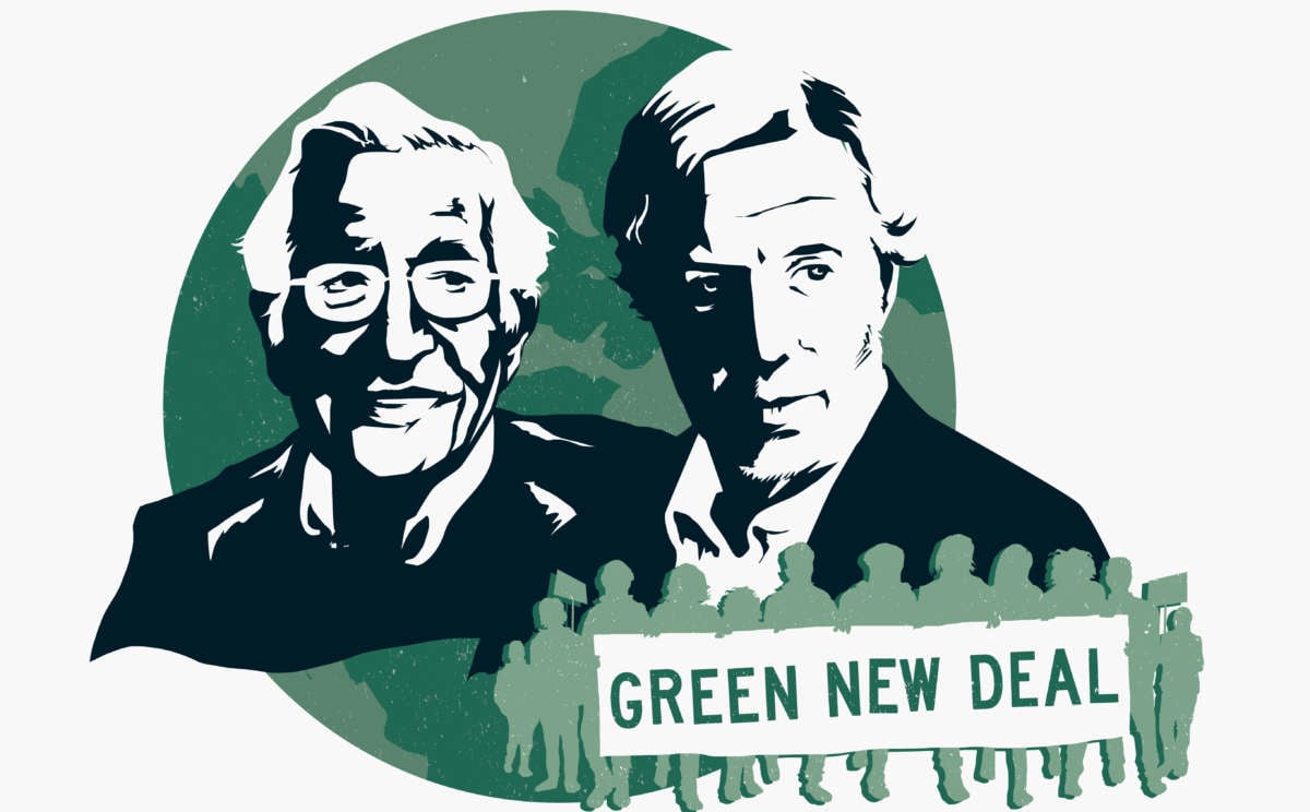 The world needs a Green New Deal to help it transition out of a fossil fuel economy, say Robert Pollin and Noam Chomsky.