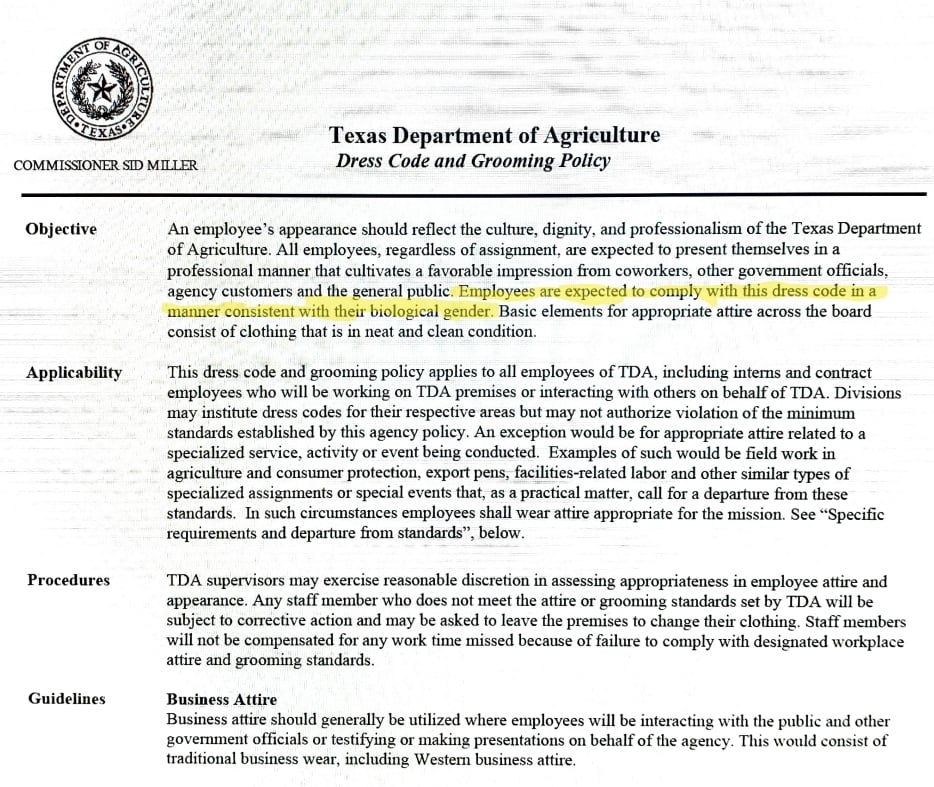 An April 13 dress code memo from Texas Department of Agriculture Commissioner Sid Miller reads, Employees are expected to comply with this dress code in a manner consistent with their biological gender[sic].