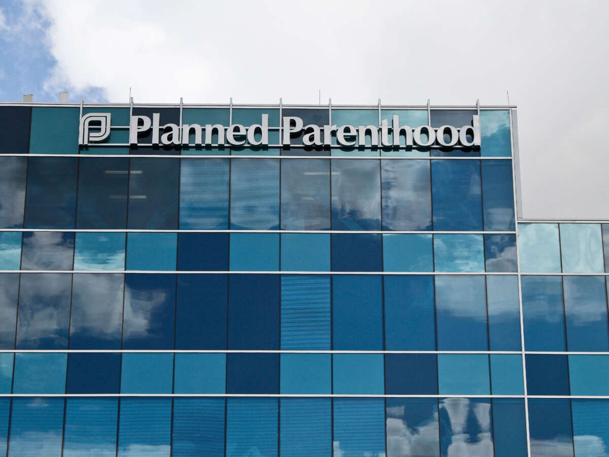Texas Is Suing Planned Parenthood for $1.8B Over $17M in Medicaid Payments
