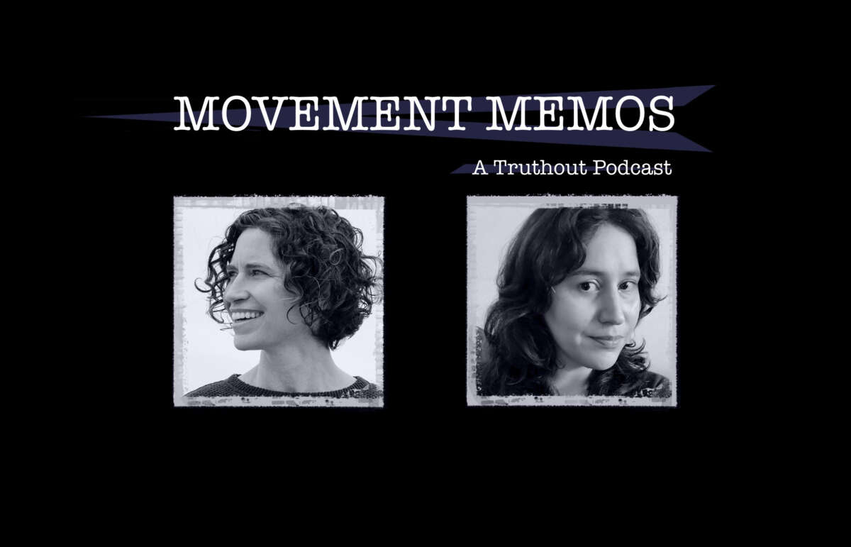 Movement Memos - a Truthout podcast - banner image with guest Mary-Jane Rubenstein and host Kelly Hayes