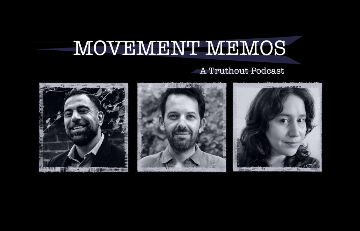 Movement Memos, a Truthout podcast - banner image featuring guests Ahmad Abuznaid and Antony Loewenstein with host Kelly Hayes