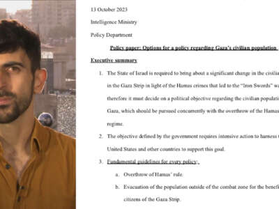 Leaked Israeli Intelligence Ministry Document Proposes Expelling Gazans to Egypt