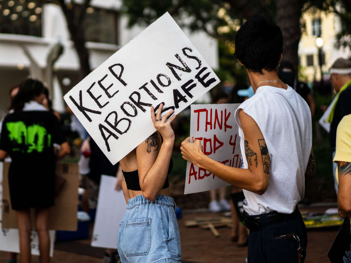 “Unhinged and Extreme”: New Bill in Florida Would Enact Near-Total Abortion Ban
