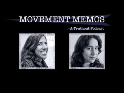 Banner image for Movement Memos, a Truthout podcast - featuring guest Nadine Naber and host Kelly Hayes