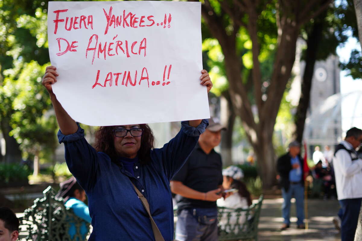 'Yankees out of Latin America' reads this placard at the anti-imperialist march in Puebla, January 10.
