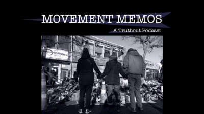 Movement Memos: A Truthout Podcast banner sits above a black and white photo of three people from the back, holding hands, in front of a memorial for Alex Pretti.