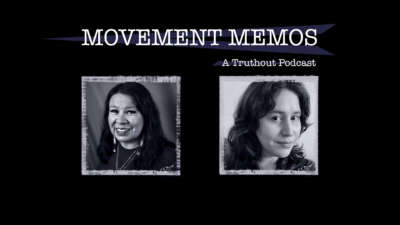 Movement Memos: A Truthout Podcast banner appears over headshots of Krystal Two Bulls and Kelly Hayes.