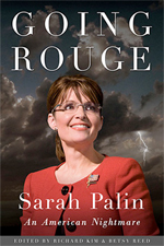 Book Cover for Going Rouge: Sarah Palin - An American Nightmare