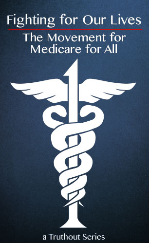 Fighting for Our Lives: The Movement for Medicare for All