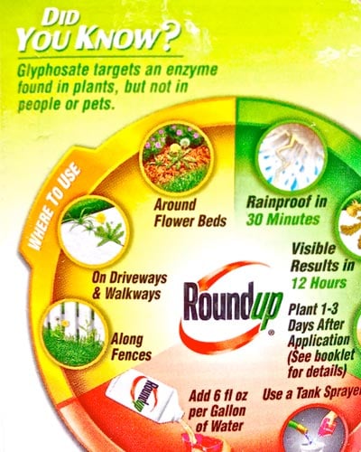 Misleading Roundup advertisement claiming that Roundup is safe because it targets an enzyme not present in humans or pets. No mention is made of the many enzyme systems in humans that glyphosate does impact. (Photo: Vivien Feyer)