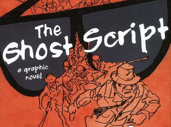 The Ghost Script: A Graphic Novel, the newly released final volume of a trilogy by Jules Feiffer, opens up the world of the Hollywood Blacklist.