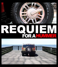Requiem for a Hummer 