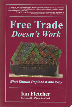 "Free Trade Doesnâ€™t Work: What Should Replace It and Why"