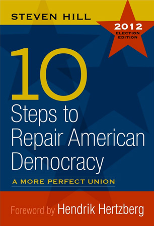 10 Steps to Repair American Democracy.