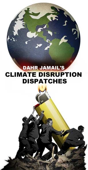 Climate Disruption Dispatches