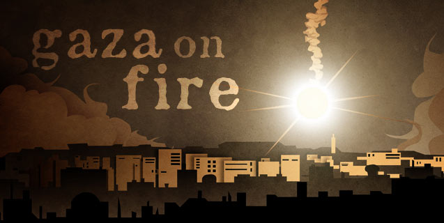 Gaza on Fire