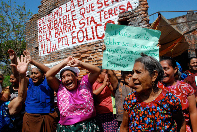 June 2013 - Álvaro Obregón, Isthmus of Tehuantepec, Oaxaca. Indigenous women and the community, after a year of protests and clashes with police, managed to stop one of 28 planned wind farms in this region. (Photo: Santiago Navarro F.)
