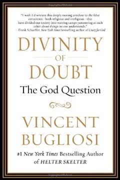 Divinity of Doubt An Agnostic Probes the God Question